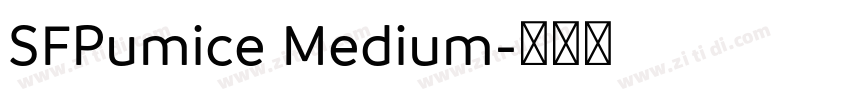 SFPumice Medium字体转换